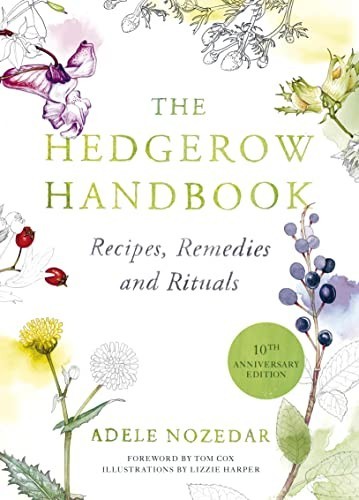The hedgerow handbook - hedgerow,